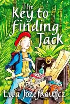 The key to finding Jack by Ewa Jozefkowicz