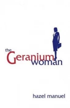 The Geranium Woman by Hazel Manuel Paperback