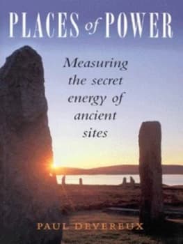 Places of Power by Paul Devereux Paperback