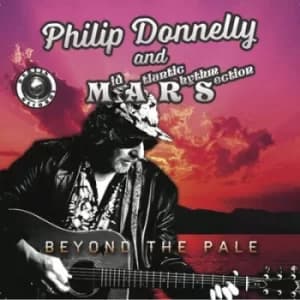 Beyond the Pale by Philip Donnelly and MARS CD Album