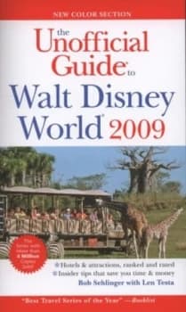 The Unofficial Guide to Walt Disney World 2009 by Bob Sehlinger Paperback