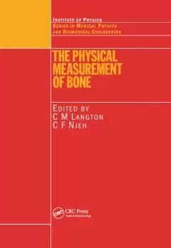 The Physical Measurement of Bone