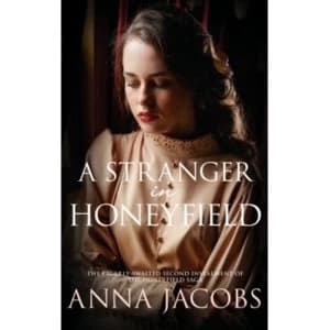A Stranger In Honeyfield by Anna Jacobs