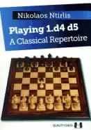 playing 1 d4 d5 a classical repertoire