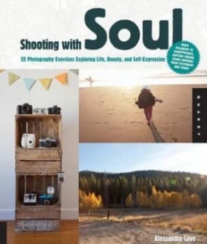 Shooting with Soul by Alessandra Cave Paperback