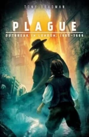 Plague by Tony Bradman