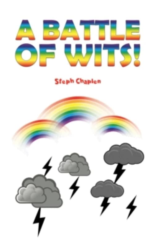A Battle of Wits!. Paperback. By Steph Chaplen Books