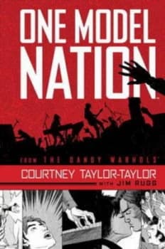 One Model Nation by Courtney Taylor-Taylor Hardback