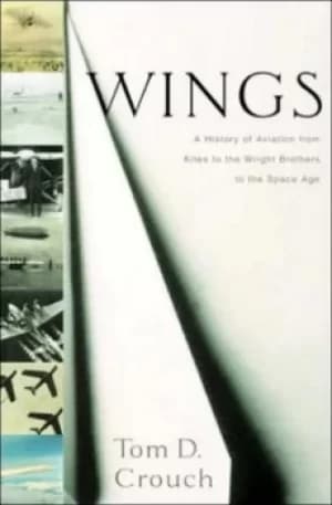 Wings by Tom D. Crouch
