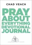 pray about everything devotional journal