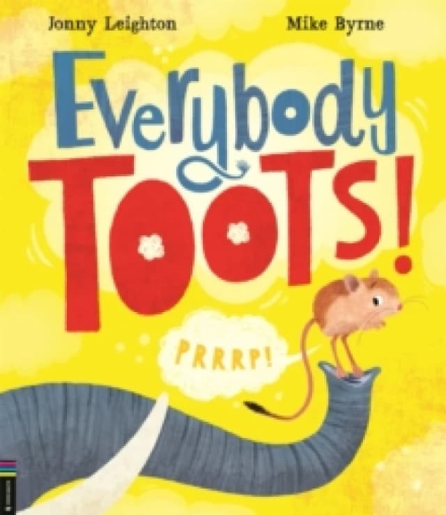 Everybody Toots! Paperback / softback