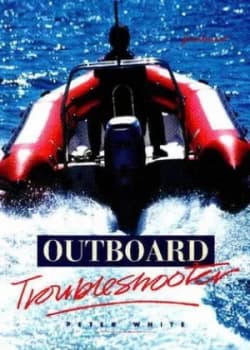 Outboard Troubleshooter by Peter White Paperback
