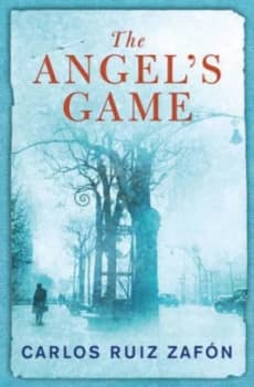 The Angels Game by Carlos Ruiz Zafon Hardback