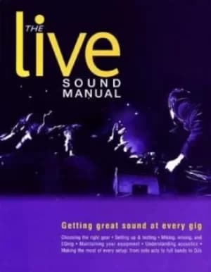 The live sound manual by Paul James