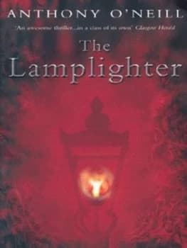 The Lamplighter by Anthony Oneill Paperback