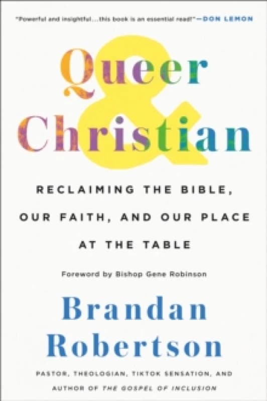 Queer & Christian. Hardback. By Brandan Robertson Books