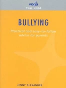Bullying by Jenny Alexander Book