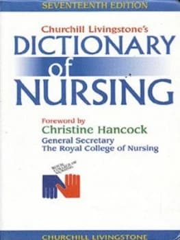 Churchill Livingstones Dictionary of Nursing by Churchill Livingstone Paperback