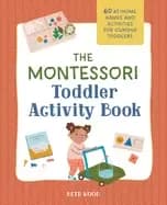 montessori toddler activity book 60 at home games and activities for curiou