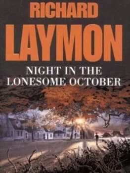 Night in the Lonesome October by Richard Laymon Hardback