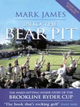 Into the Bear Pit by Mark James Paperback