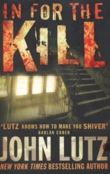 In for the Kill by John Lutz Paperback