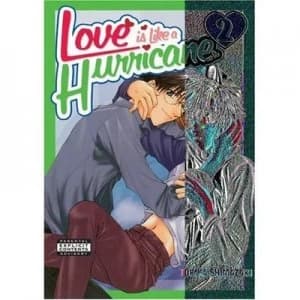 Love Is like a Hurricane Volume 2 yaoi by Tokiya Shimazaki Paperback
