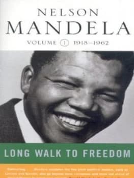 Long Walk to Freedom Vol. 1 1918-1962 by Nelson Mandela Paperback
