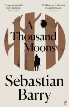 A thousand moons by Sebastian Barry