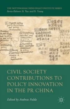 Civil Society Contributions to Policy Innovation in the Pr China by A. Fulda Hardback