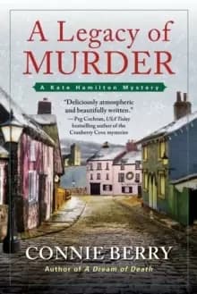 A Legacy Of Murder : A Kate Hamilton Mystery