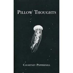 Pillow Thoughts by Courtney Peppernell (Paperback, 2017)