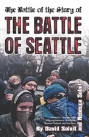 battle of the story of the battle of seattle