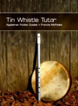 Tin Whistle Tutor by Francis Mcpeake Book