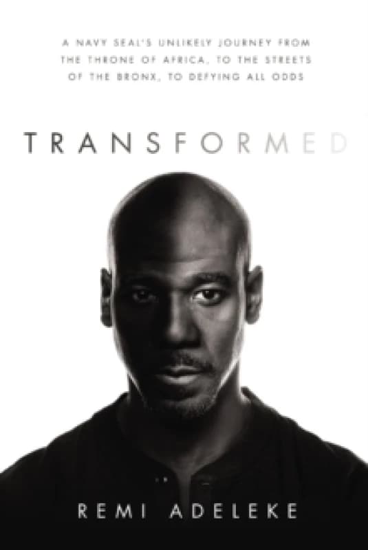 Transformed. Paperback. By Remi Adeleke Books