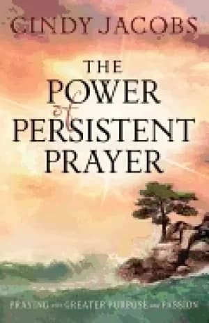 power of persistent prayer