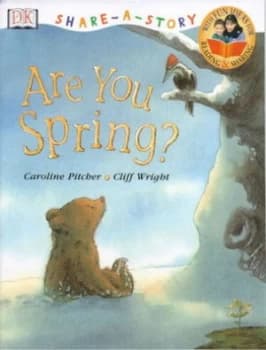 Are You Spring by Caroline Pitcher and Cliff Wright Paperback