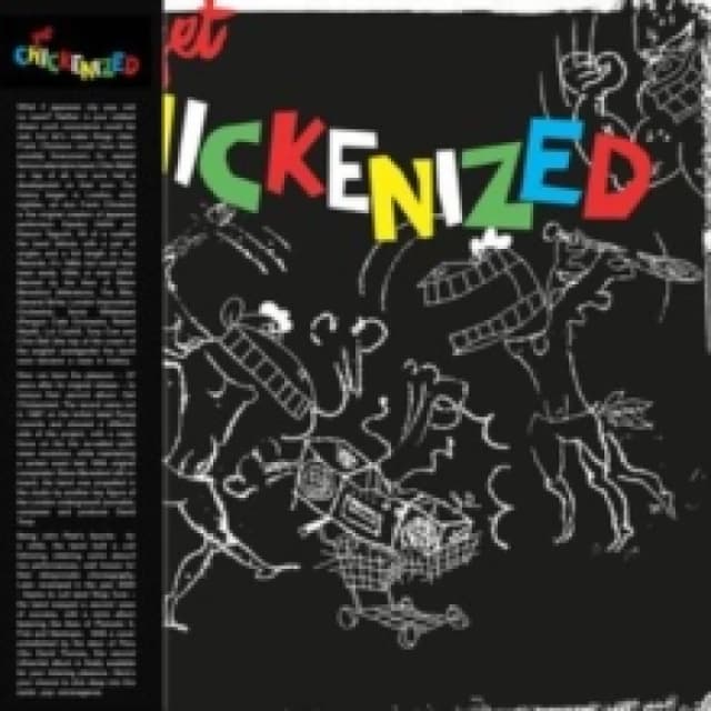 Get chickenized Vinyl