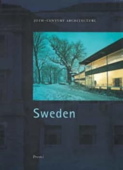 Sweden by Claes Caldenby and Jran Lindvall and Wilfried Wang Hardback