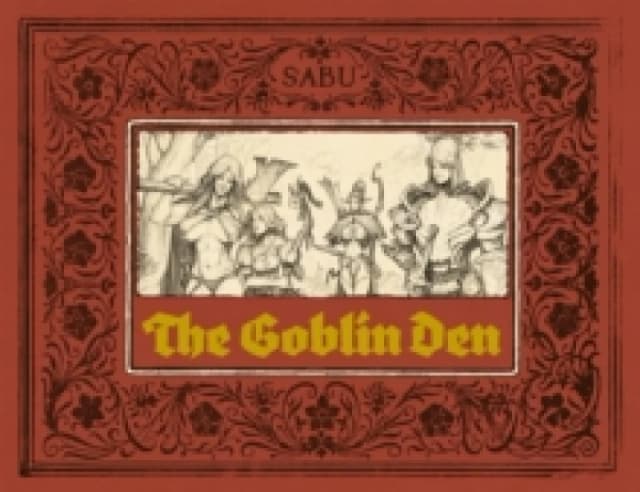 The Goblin Den Hardback