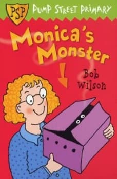 Monicas Monster by Bob Wilson Book