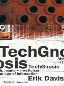 Techgnosis by Erik Davis Paperback