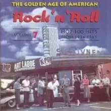 The Golden Age of American Rock 'N' Roll: VOLUME 7