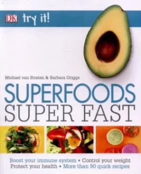 Superfoods Super Fast by Michael Van Straten Paperback