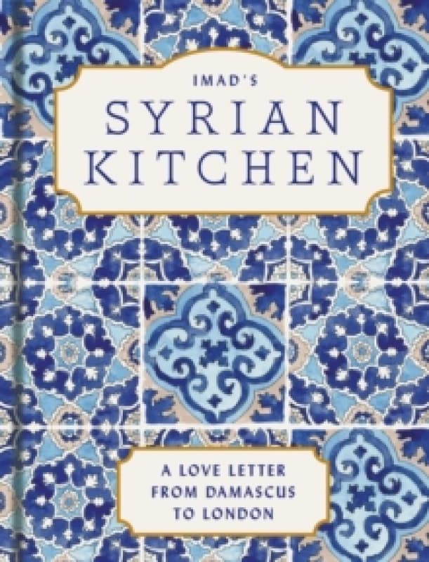 Imads Syrian Kitchen Hardback