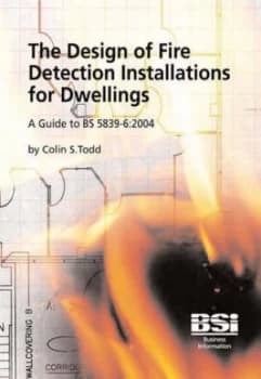 Design of Fire Detection Installations for Dwellings by Colin Todd Paperback
