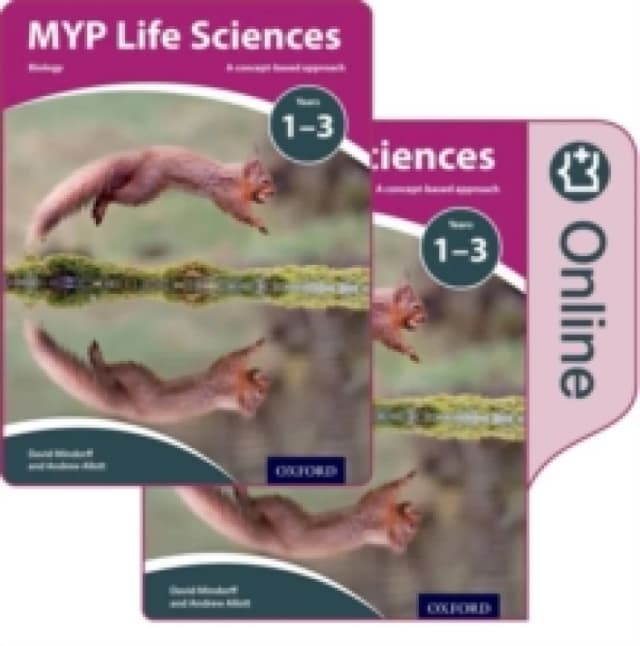 Andrew Allott MYP Life Sciences: a Concept Based Approach: Print and Online Pack Book Multi