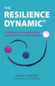 The resilience dynamic by Jenny Campbell