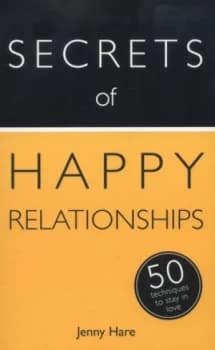 Secrets of Happy Relationships by Jenny Hare Book