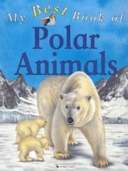 My Best Book of Polar Animals by Christiane Gunzi Paperback